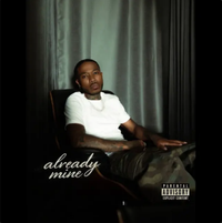 Cozz - ALREADY MINE