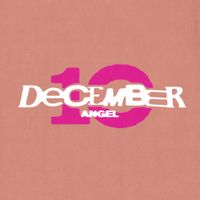 December 10 - Angel