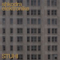 Shkodra Elektronike - Stuhi