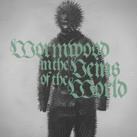 Feversea - Wormwood in the Veins of the World