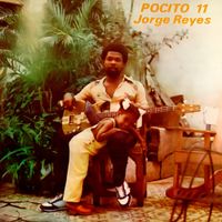 Jorge Reyes - Pocito 11