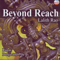 Lalith Rao - Beyond Reach