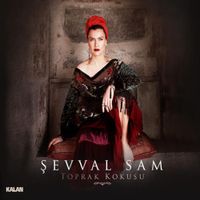 Şevval Sam - Toprak Kokusu