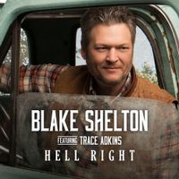 Blake Shelton - Hell Right