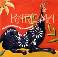 Karizma - (Forever In The) Arms of Love