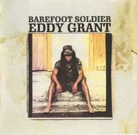 Eddy Grant - Barefoot Soldier