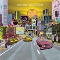 I Monster - Bright Sparks