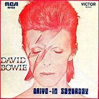 David Bowie - Drive-In Saturday