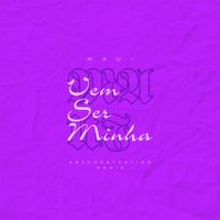 Maui - Vem Ser Minha (ANTCONSTANTINO Remix)