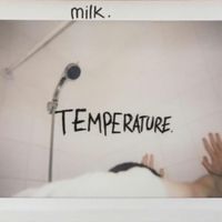 milk. - Temperature