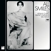 Kenny Clarke/Francy Boland Big Band - All Smiles
