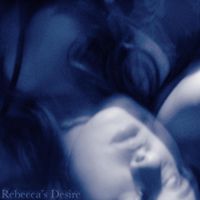 Rebecca's Desire - Irreplaceable