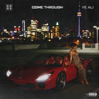 Ye Ali - Come Through