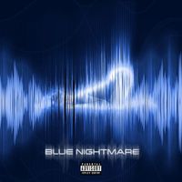 Blue Nightmare - Private Frequencies