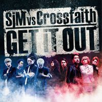 Crossfaith - Get iT Out