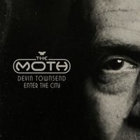 Devin Townsend - Enter The City