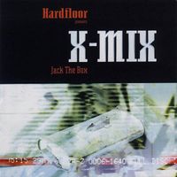 Hardfloor - X-Mix: Jack the Box