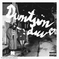 Thirteendegrees ° - DWNTWN LUV