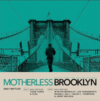 Thom Yorke - Daily Battles (From Motherless Brooklyn: Original Motion Picture Soundtrack)