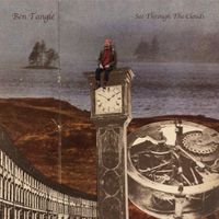 Ben Tangle - See Through The Clouds