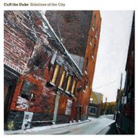 Cuff The Duke - Sidelines of the City