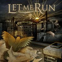 Let Me Run - Broken Strings