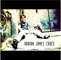 A.J. Croce - Adrian James Croce