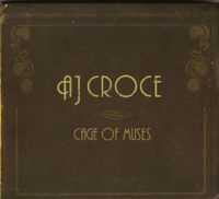 A.J. Croce - Cage of Muses