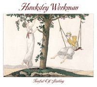 Hawksley Workman - Treeful of Starling