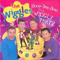 The Wiggles - Hoop Dee Doo: It's a Wiggly Party