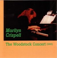Marilyn Crispell - Crispell: Woodstock Concert, 1995 (The)