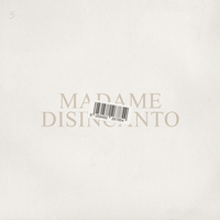 Madame - DISINCANTO