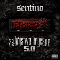 Sentino - Zab&oacute;jstwo Liryczne 5