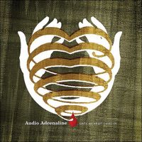 Audio Adrenaline - Until My Heart Caves In