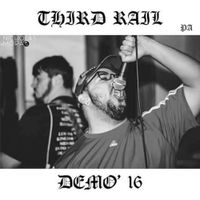 Third Rail - Demo 16