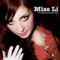 Miss Li - Late Night Heartbroken Blues