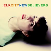 Elk City - New Believers