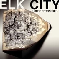 Elk City - House of Tongues