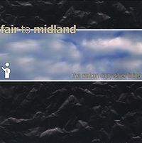 Fair to Midland - The Carbon Copy Silver Lining