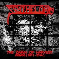 Scythelord - The Dawn of Harvest Demos (2011-2014)
