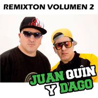 Juan Quin y Dago - Remixton, Vol. 2
