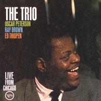 Oscar Peterson - The Trio: Live From Chicago