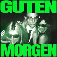 Greg Willen - GUTEN MORGEN