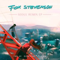 Fox Stevenson - Seoul Remix