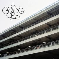 Going Off - Going Off