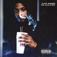 Flipp Dinero - The Guala Way