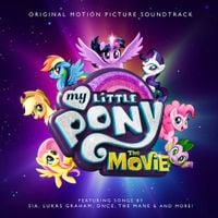 My Little Pony - My Little Pony: The Movie (Original Motion Picture Soundtrack)