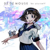 D&eacute; D&eacute; Mouse - Be Yourself