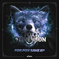 Fox Stevenson - For Fox Sake