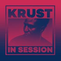 Krust - In Session
